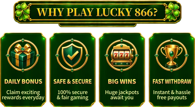 Why play Lucky 866 features